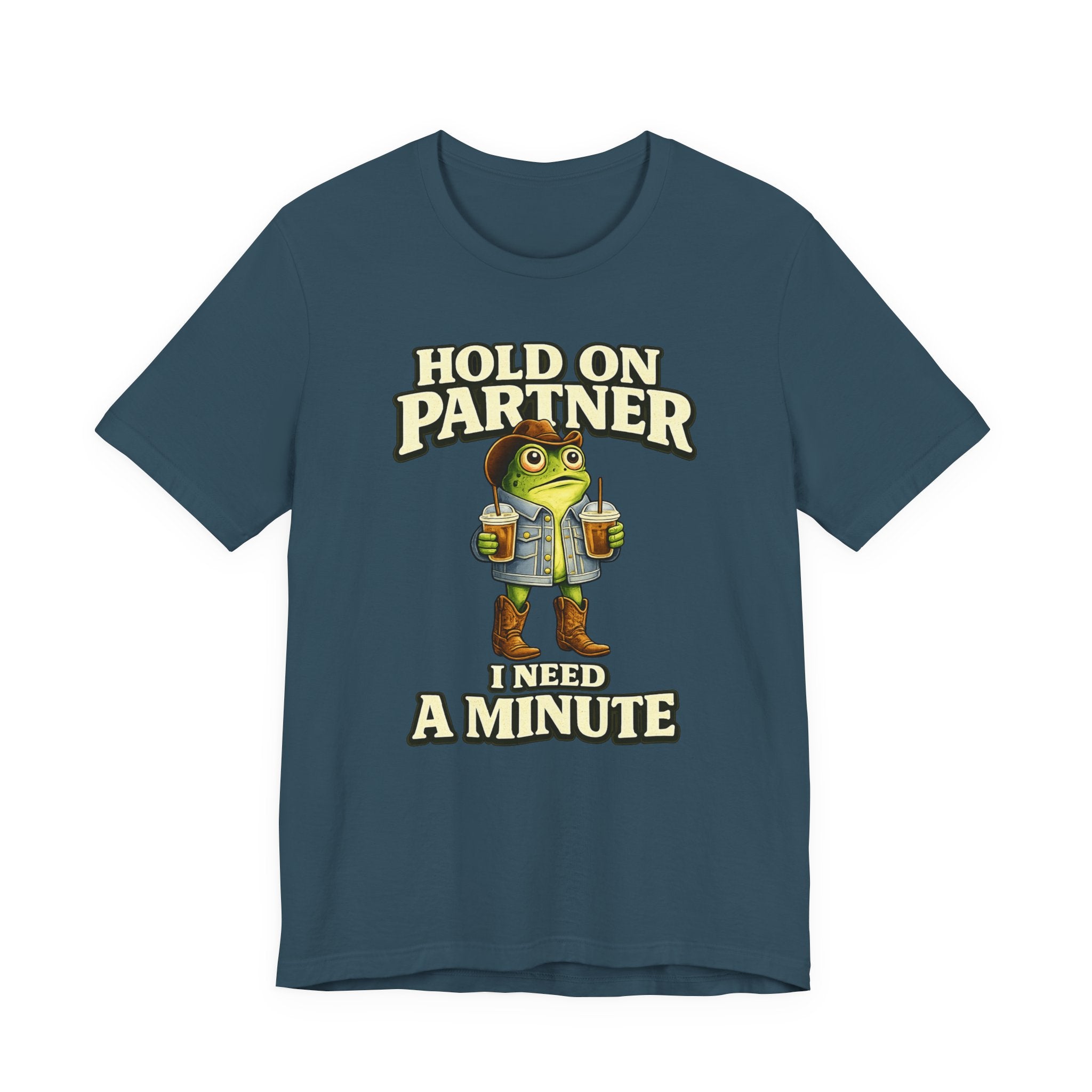 I Need A Minute T‑Shirt