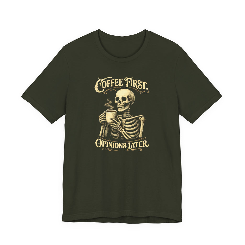 Coffee First T-Shirt