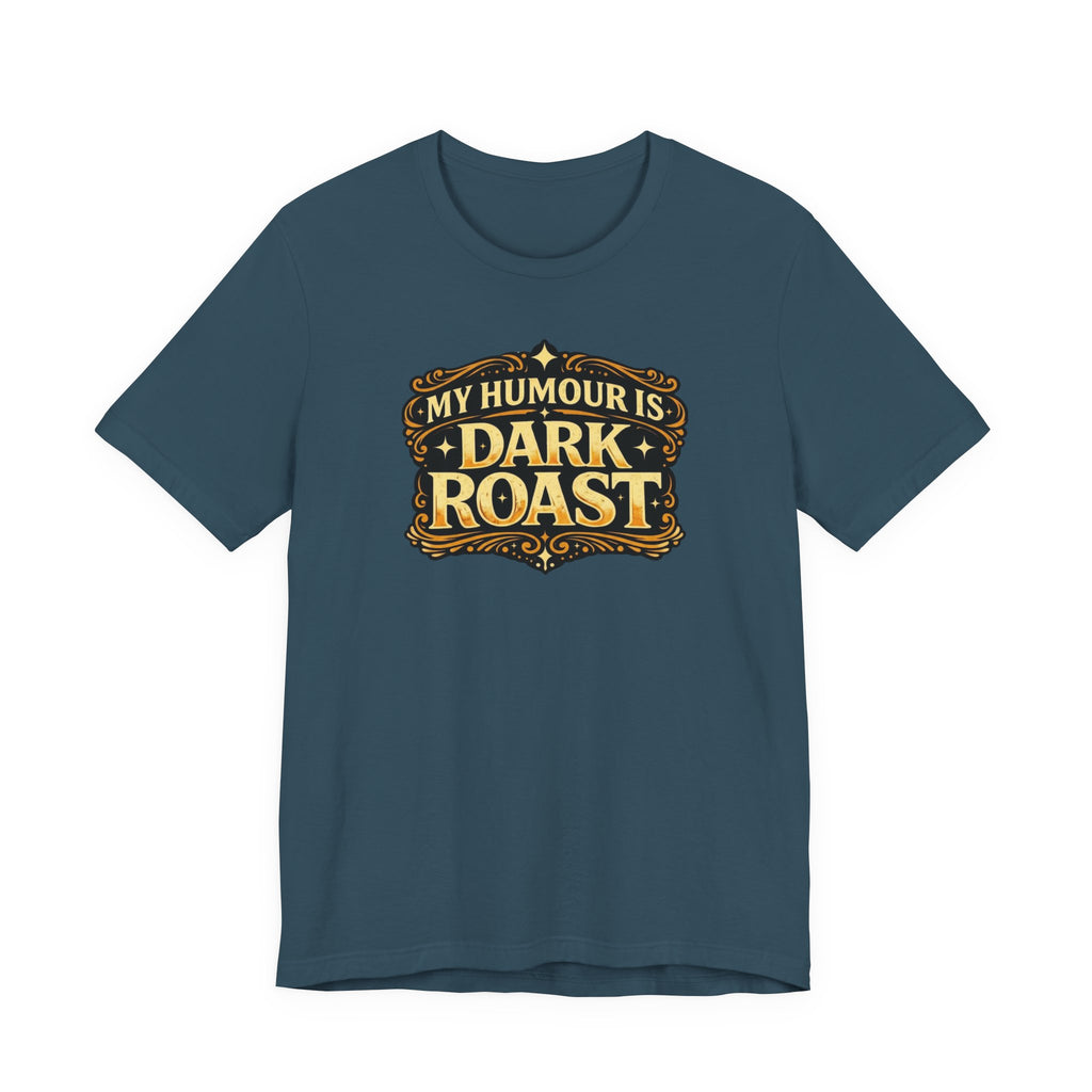 Dark Roast T-Shirt
