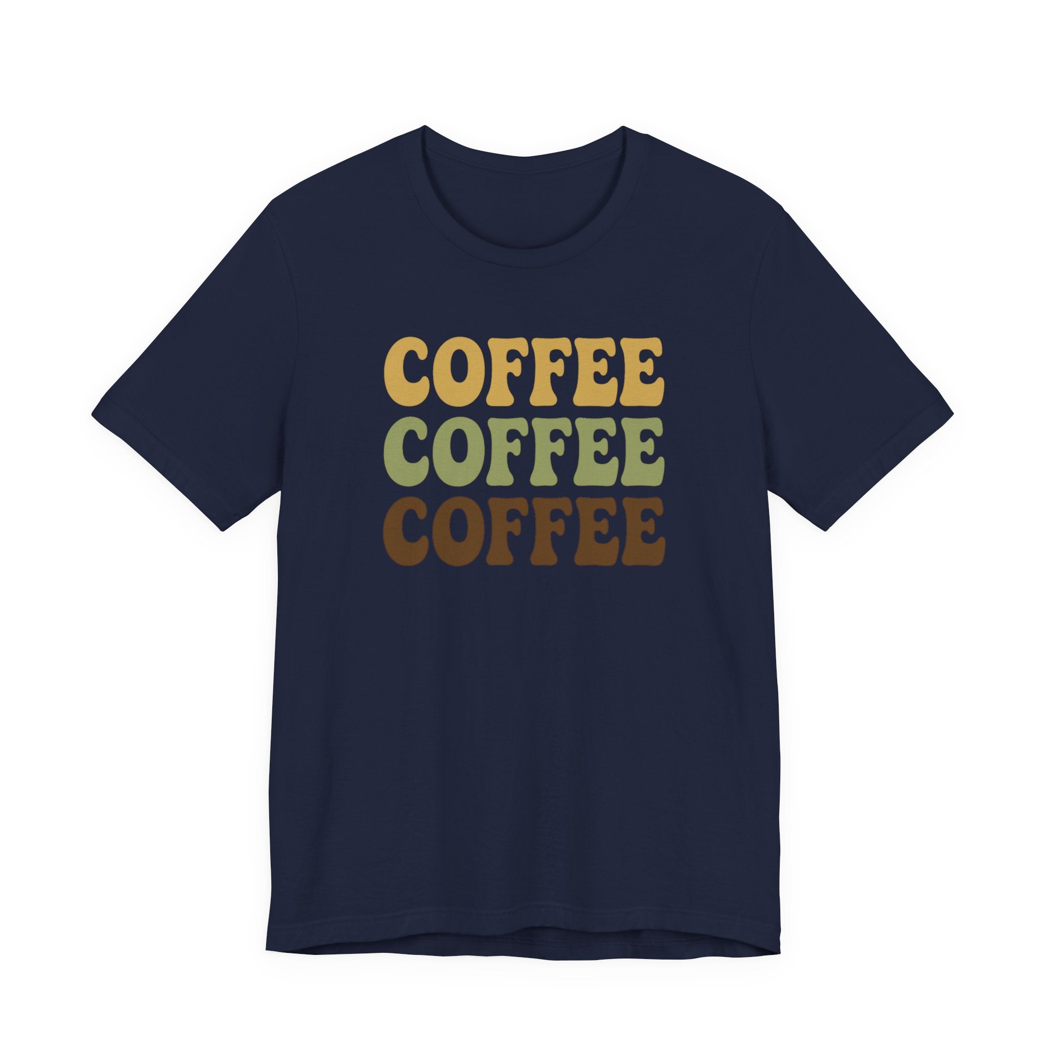 Coffee Coffee Coffee T‑Shirt