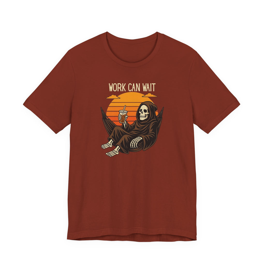Work Can Wait T-Shirt