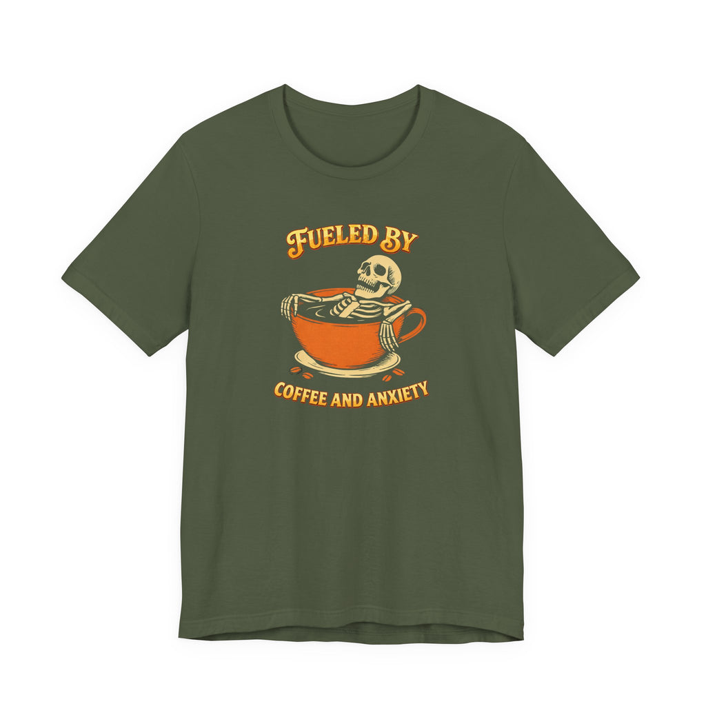 Fueled by Coffee and Anxiety T‑Shirt