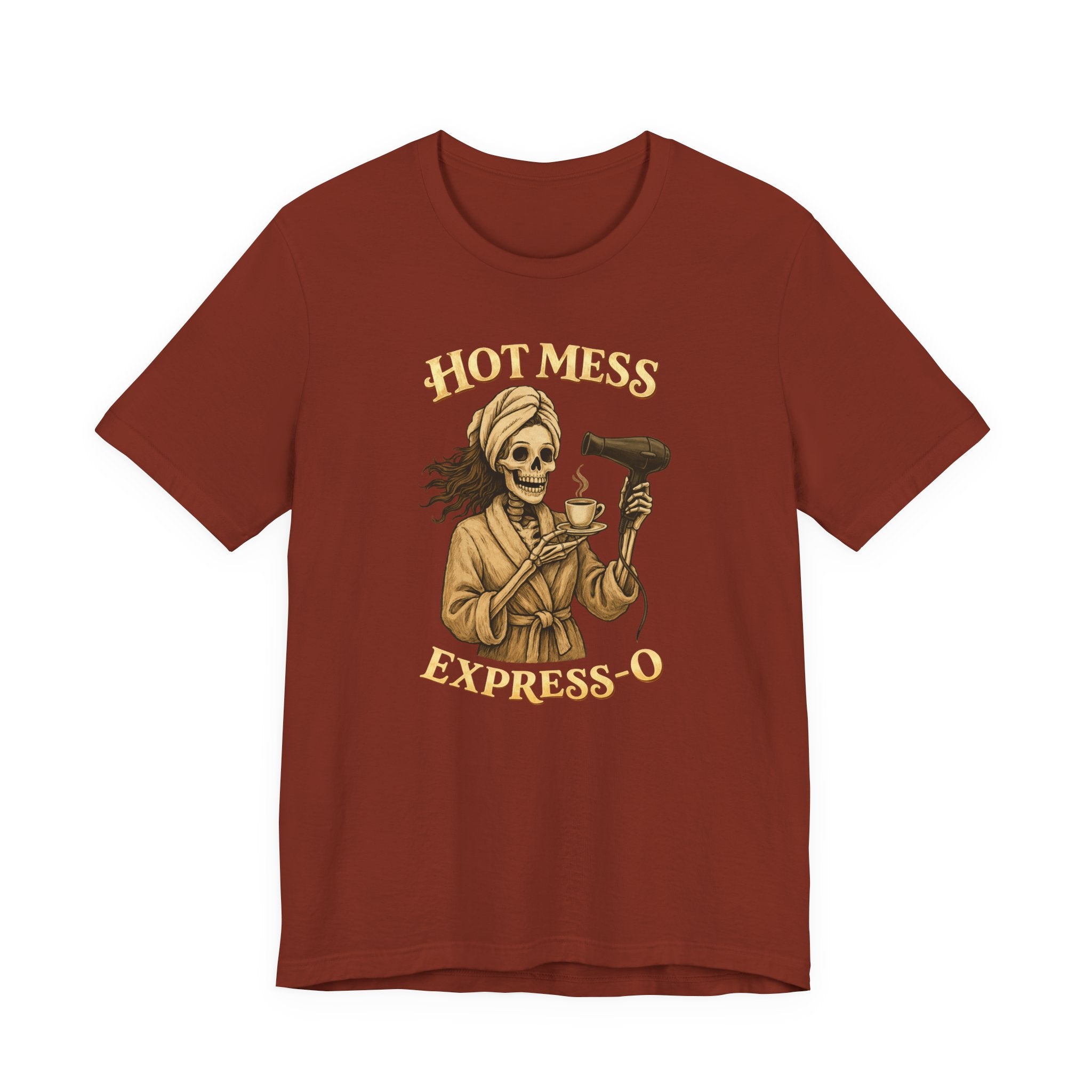 Hot Mess Express-o T-Shirt