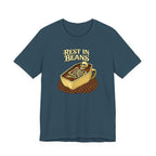 Rest In Beans T-Shirt
