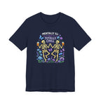 Totally Chill T-Shirt