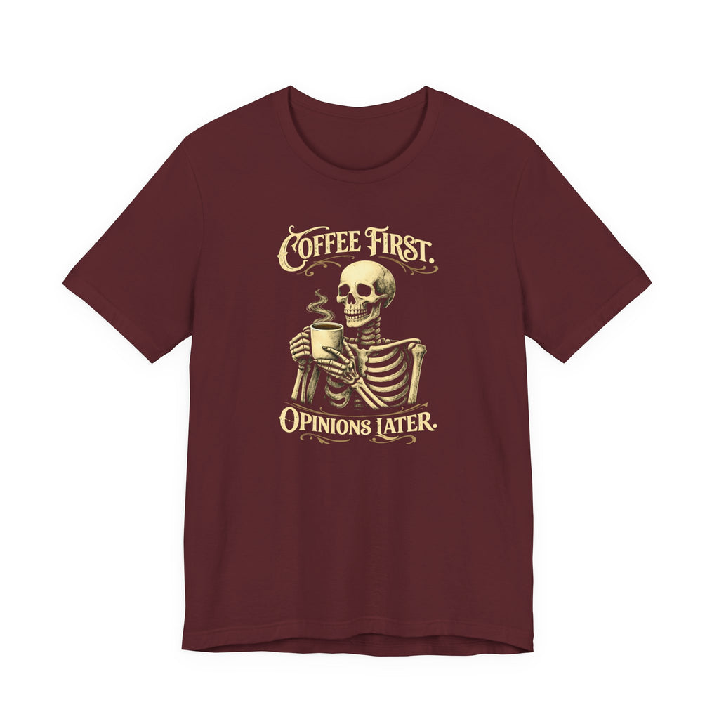 Coffee First T-Shirt