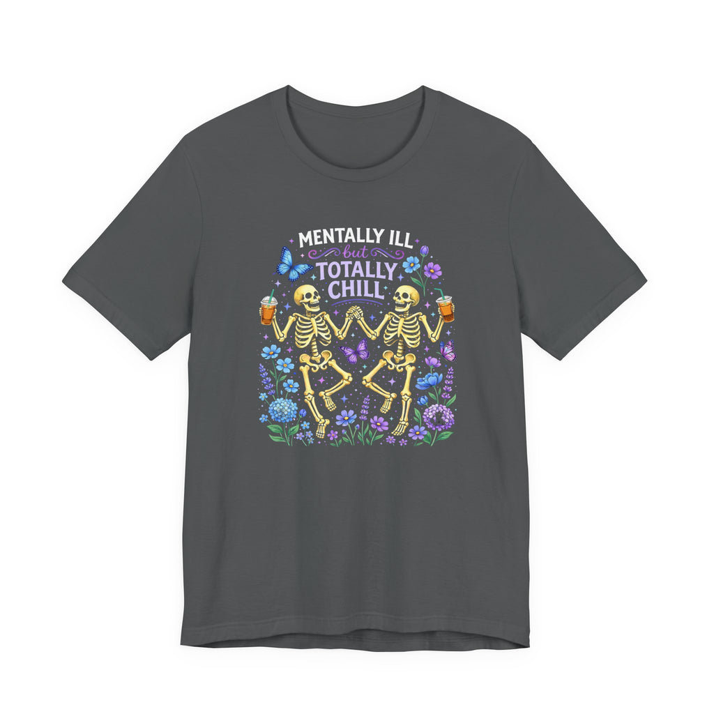 Totally Chill T-Shirt