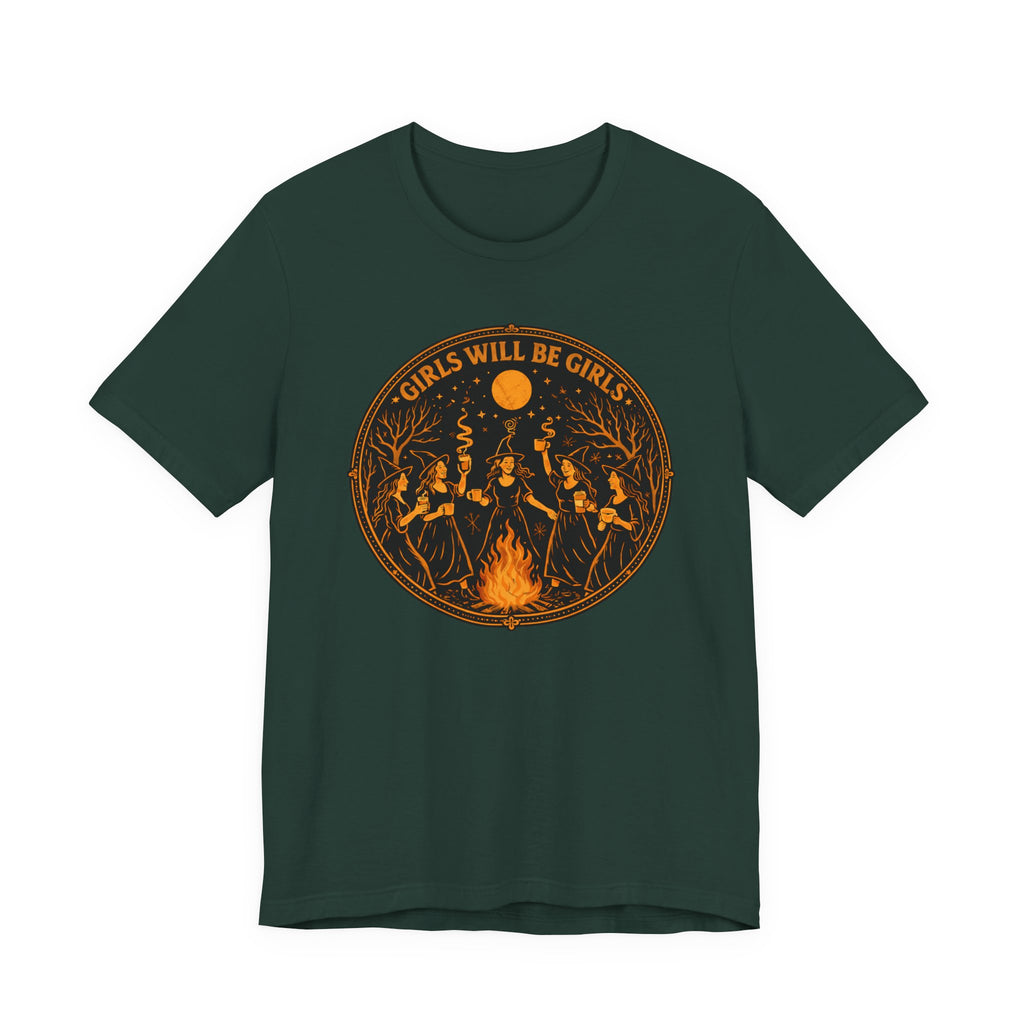 Girls Will Be Girls T-Shirt