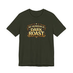 Dark Roast T-Shirt