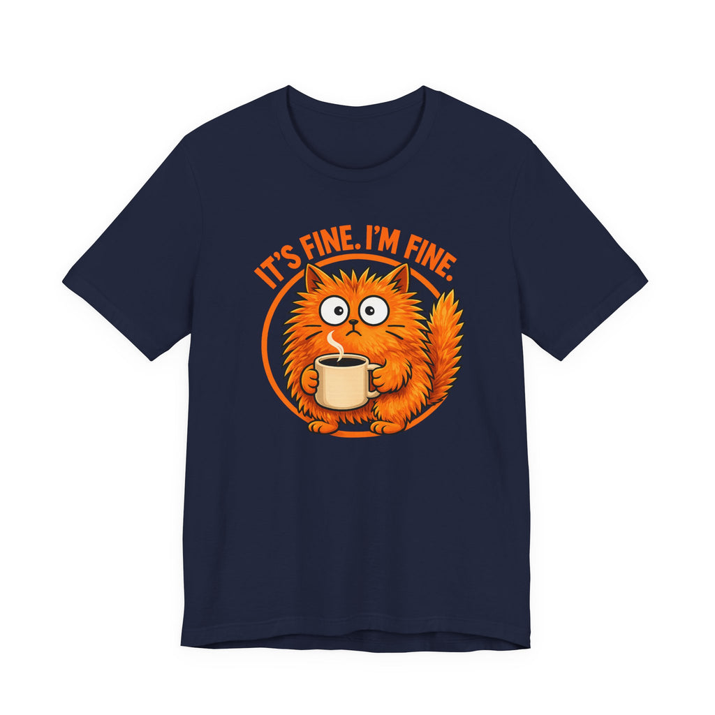 I’m Fine T-Shirt