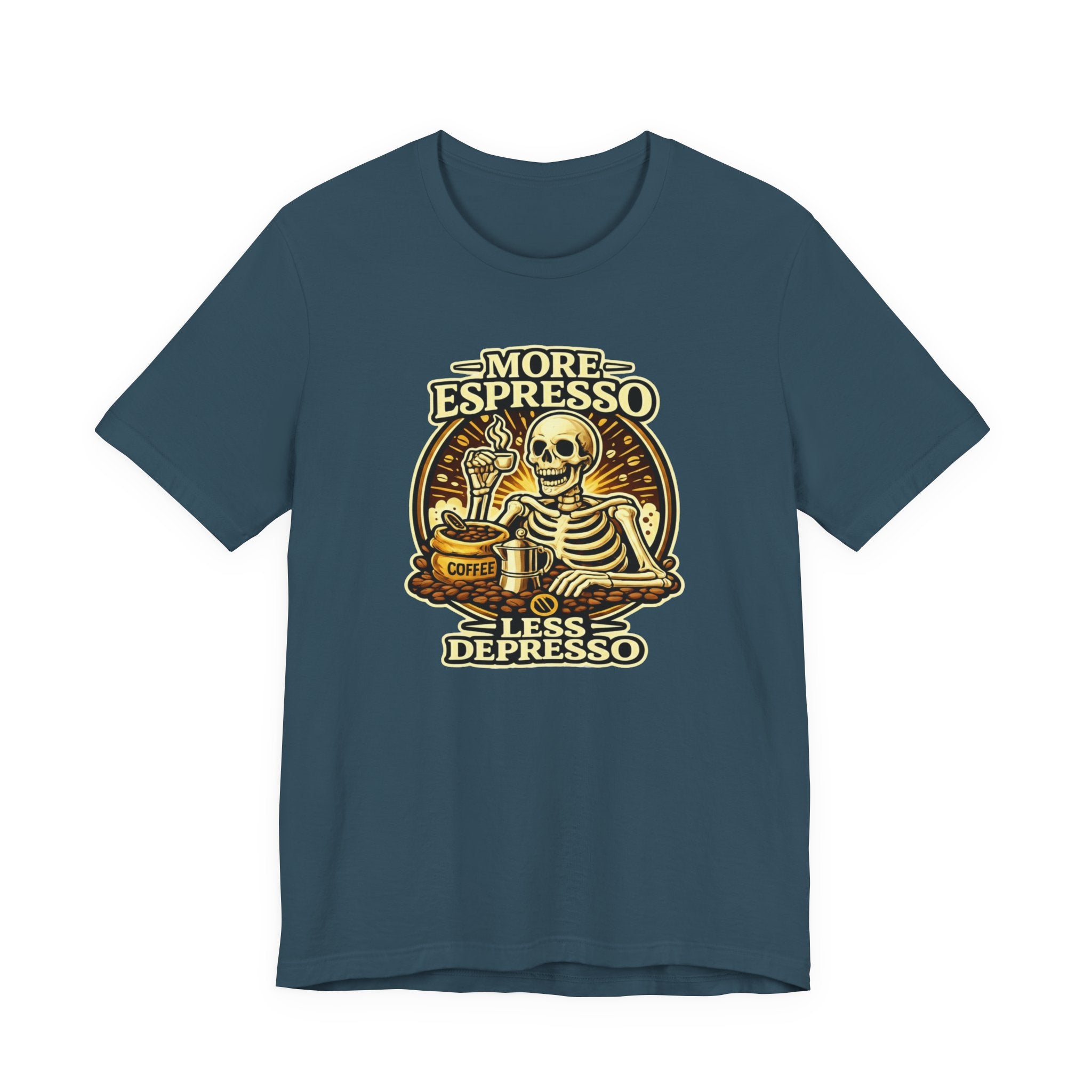 More Espresso Less Depresso T-Shirt