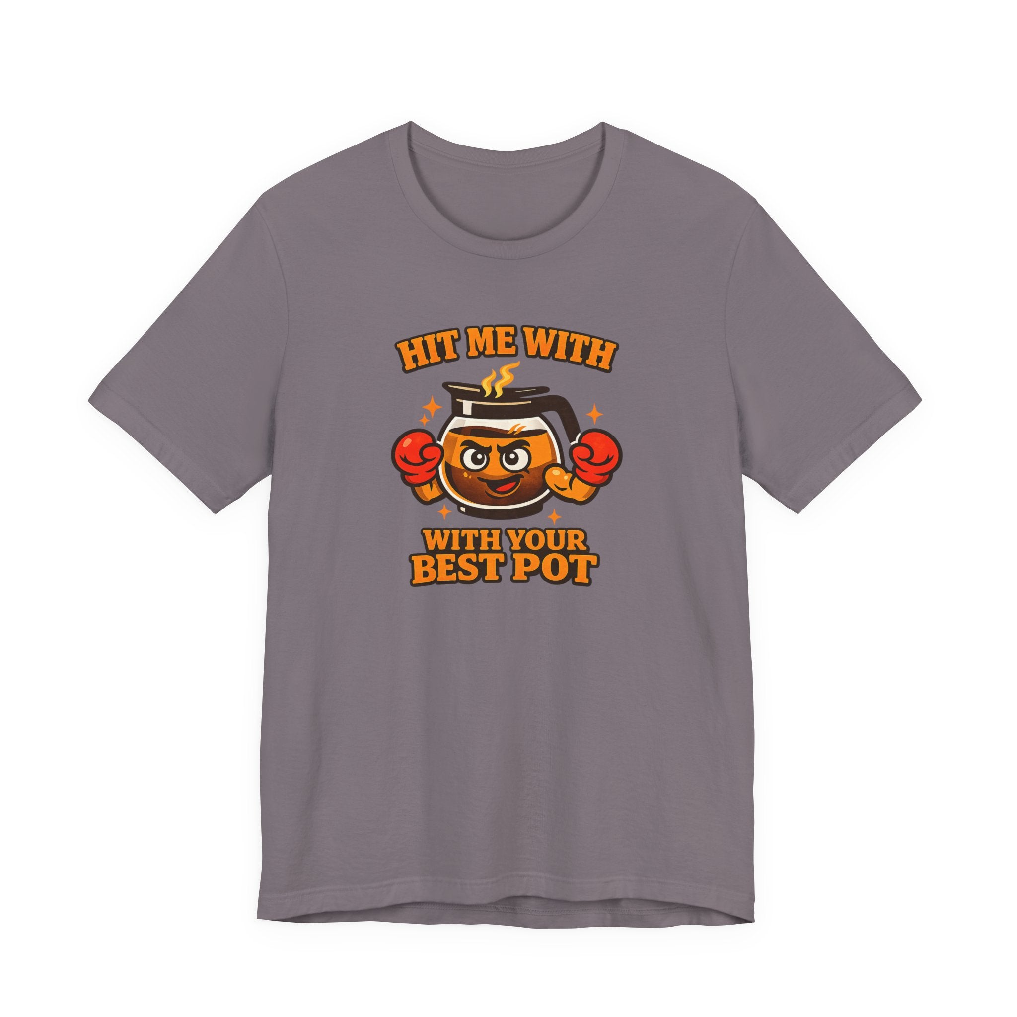 Best Pot T-Shirt