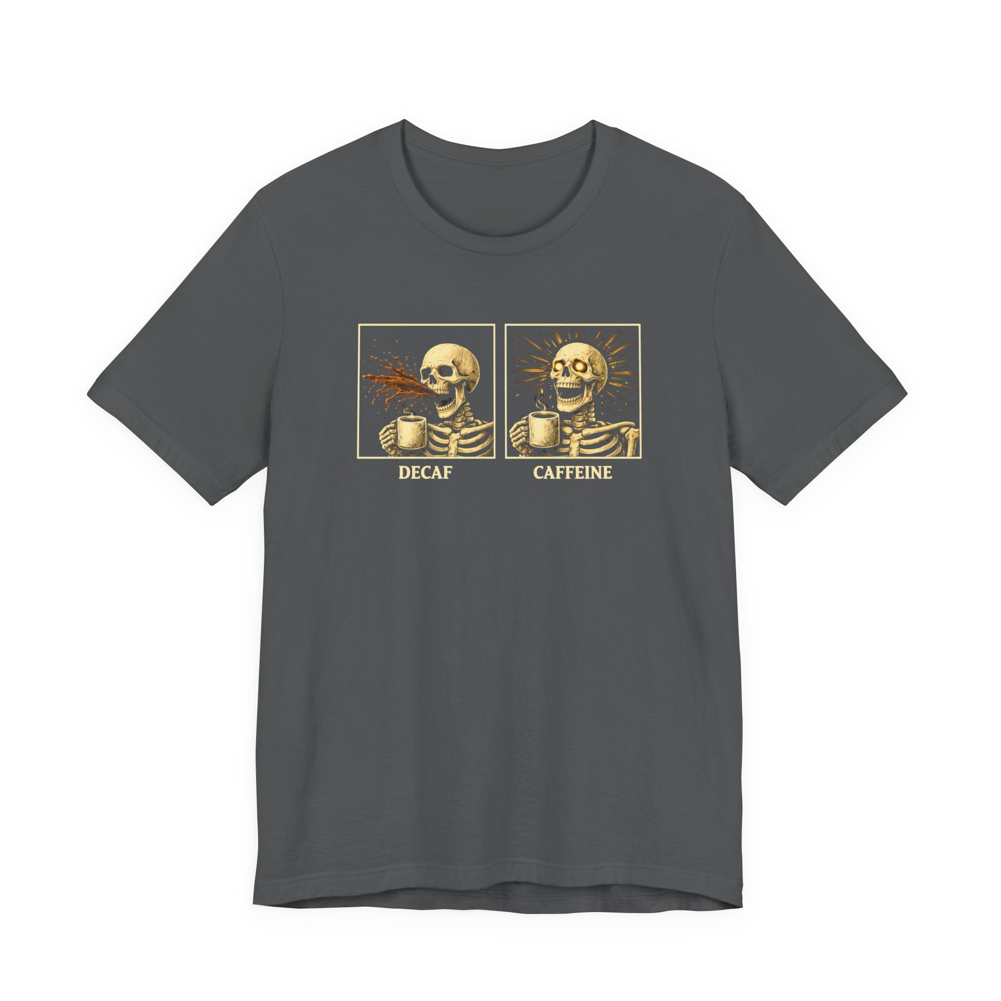 Decaf vs. Caffeine T-Shirt