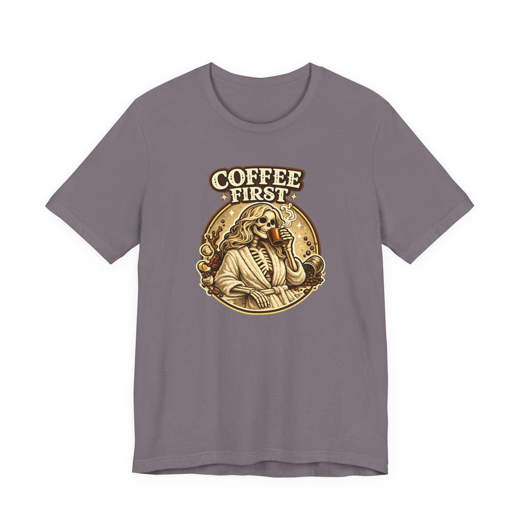 Coffee First T-Shirt
