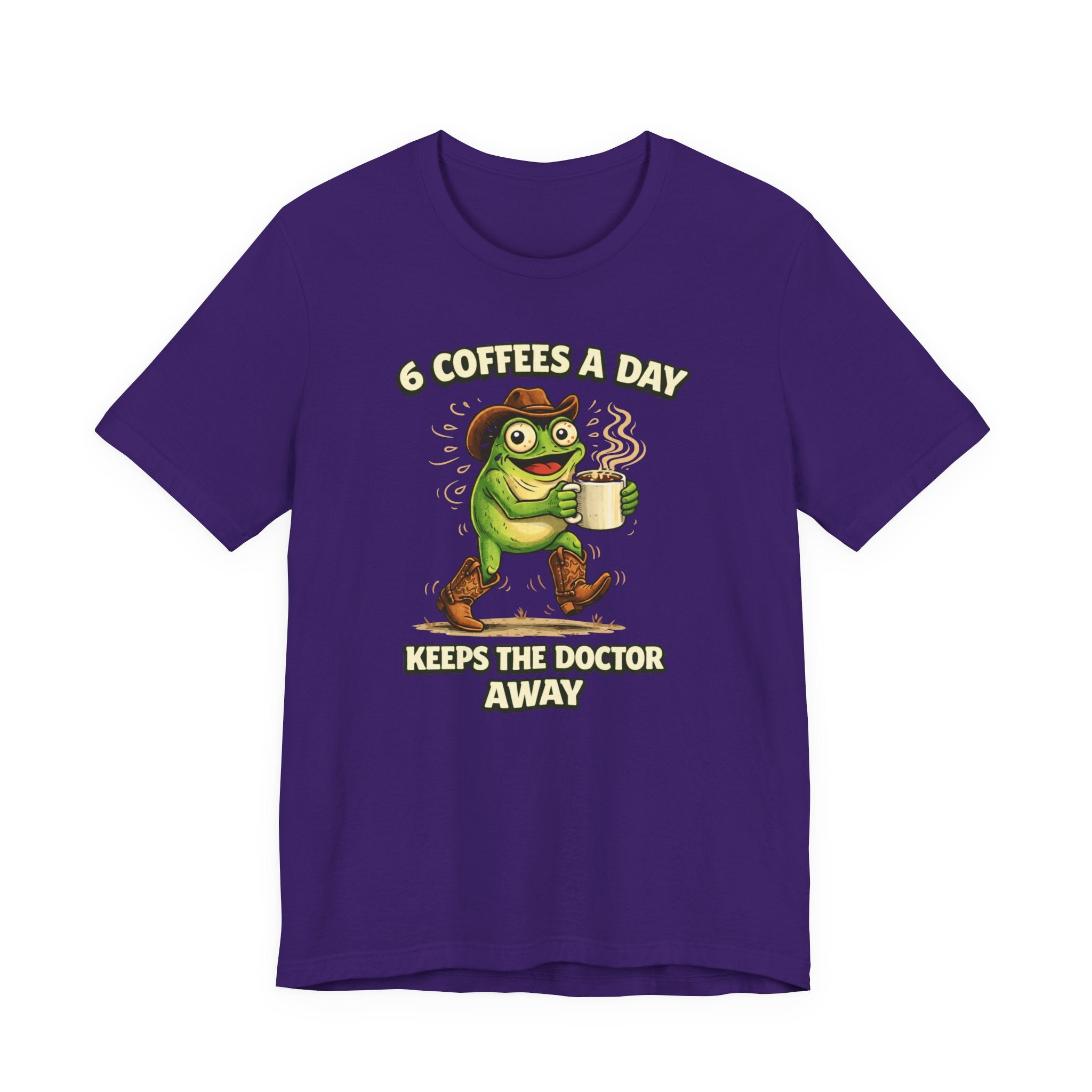6 Coffees A Day T-Shirt