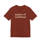 Queen of Caffeine T-Shirt