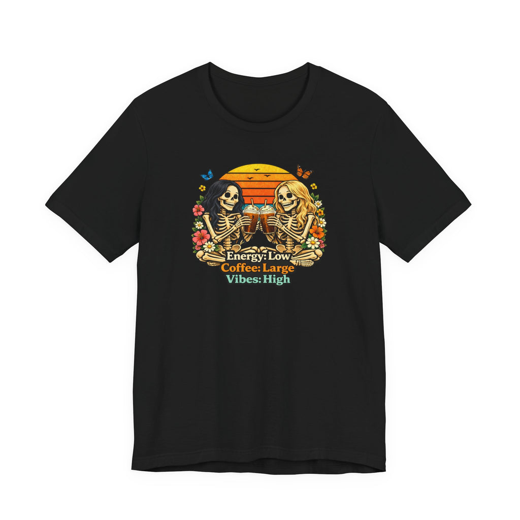 Vibes High T-Shirt