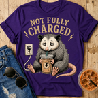 Not Fully Charged T-Shirt