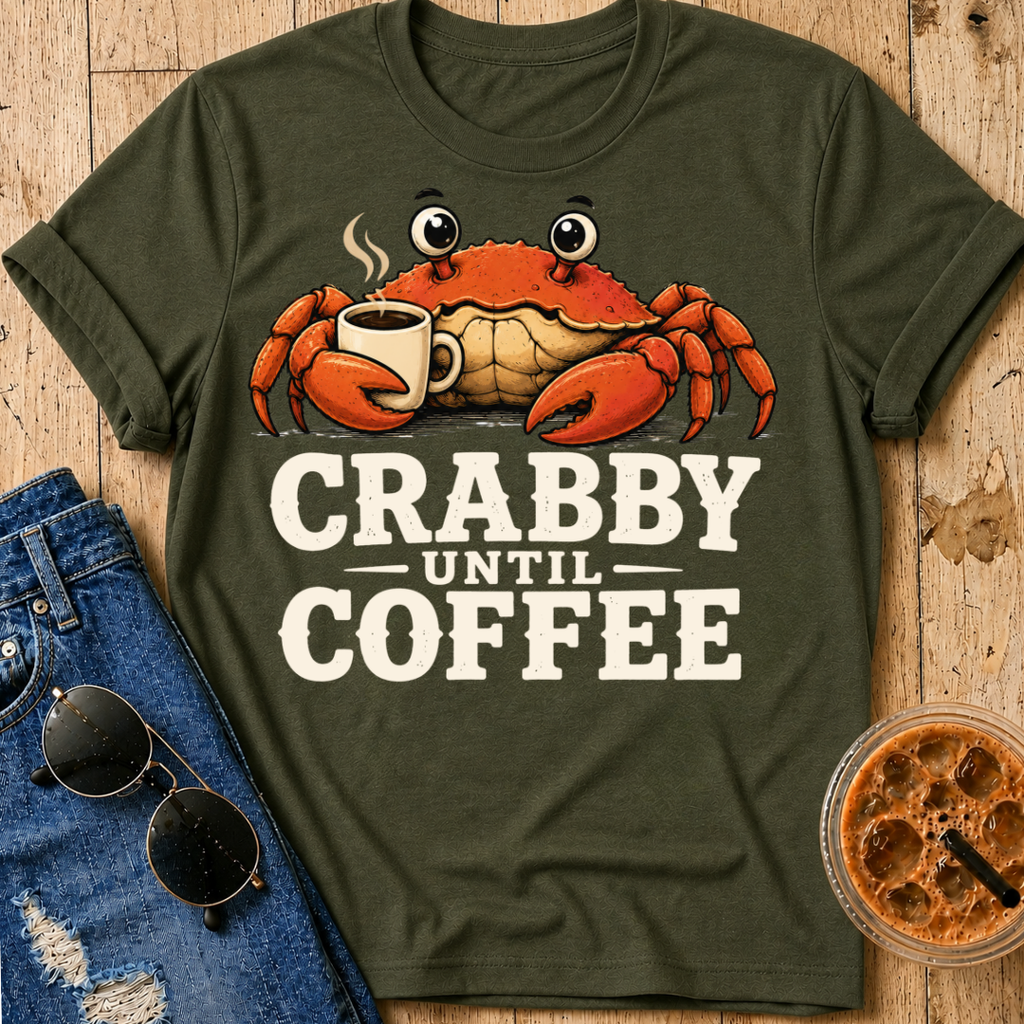 Crabby Until Coffee T-Shirt