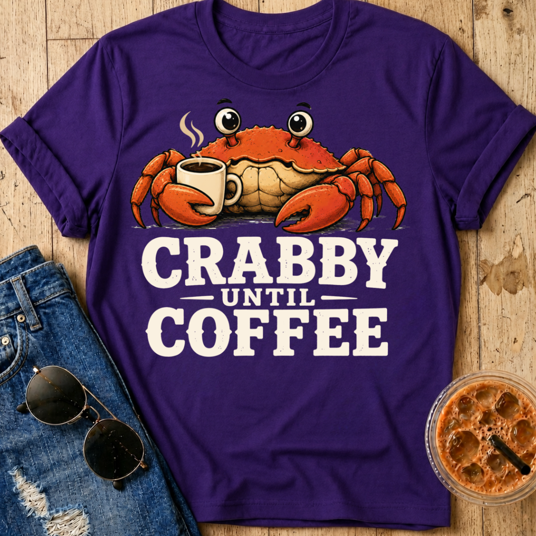 Crabby Until Coffee T-Shirt
