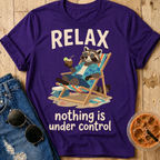 Nothing Is Under Control T-Shirt