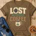 Lost Without Coffee T-Shirt