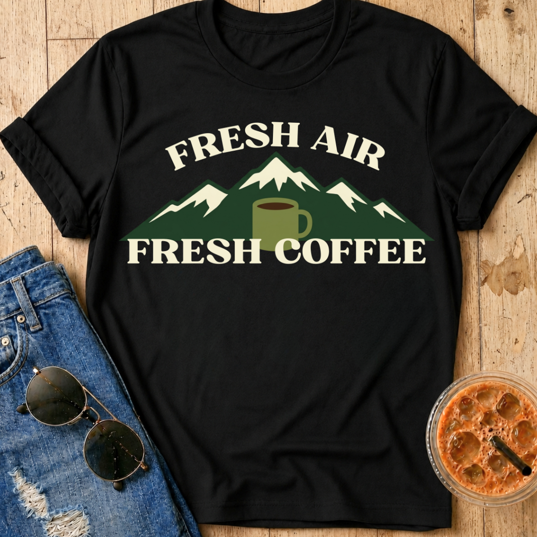 Fresh Air, Fresh Coffee T-Shirt