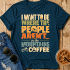 Where the People Aren't T-Shirt