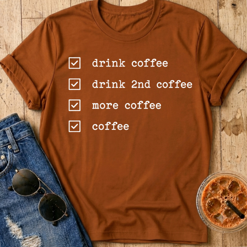 Coffee Checklist T-Shirt