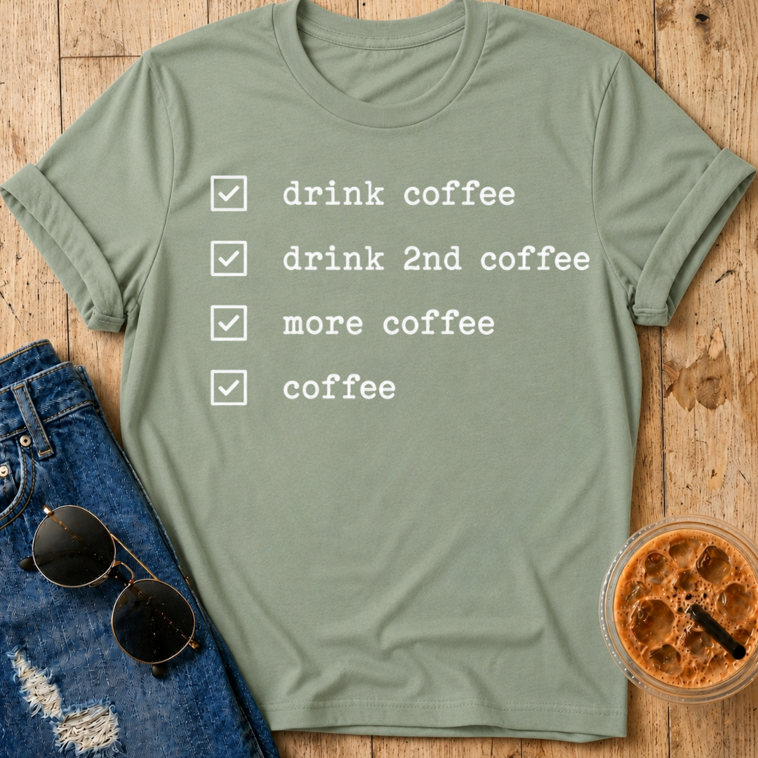 Coffee Checklist T-Shirt
