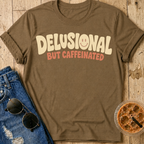 Delusional T-Shirt