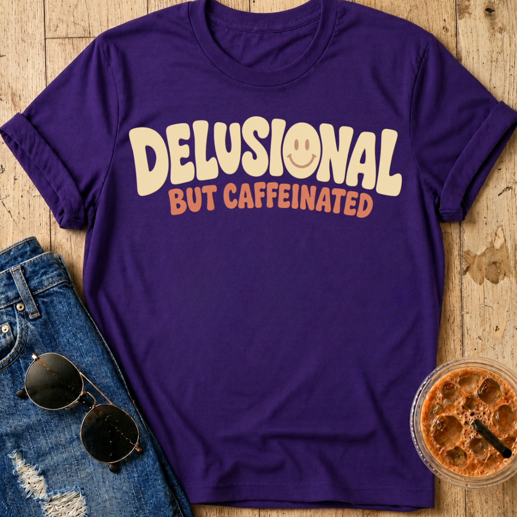 Delusional T-Shirt