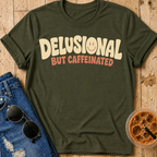 Delusional T-Shirt