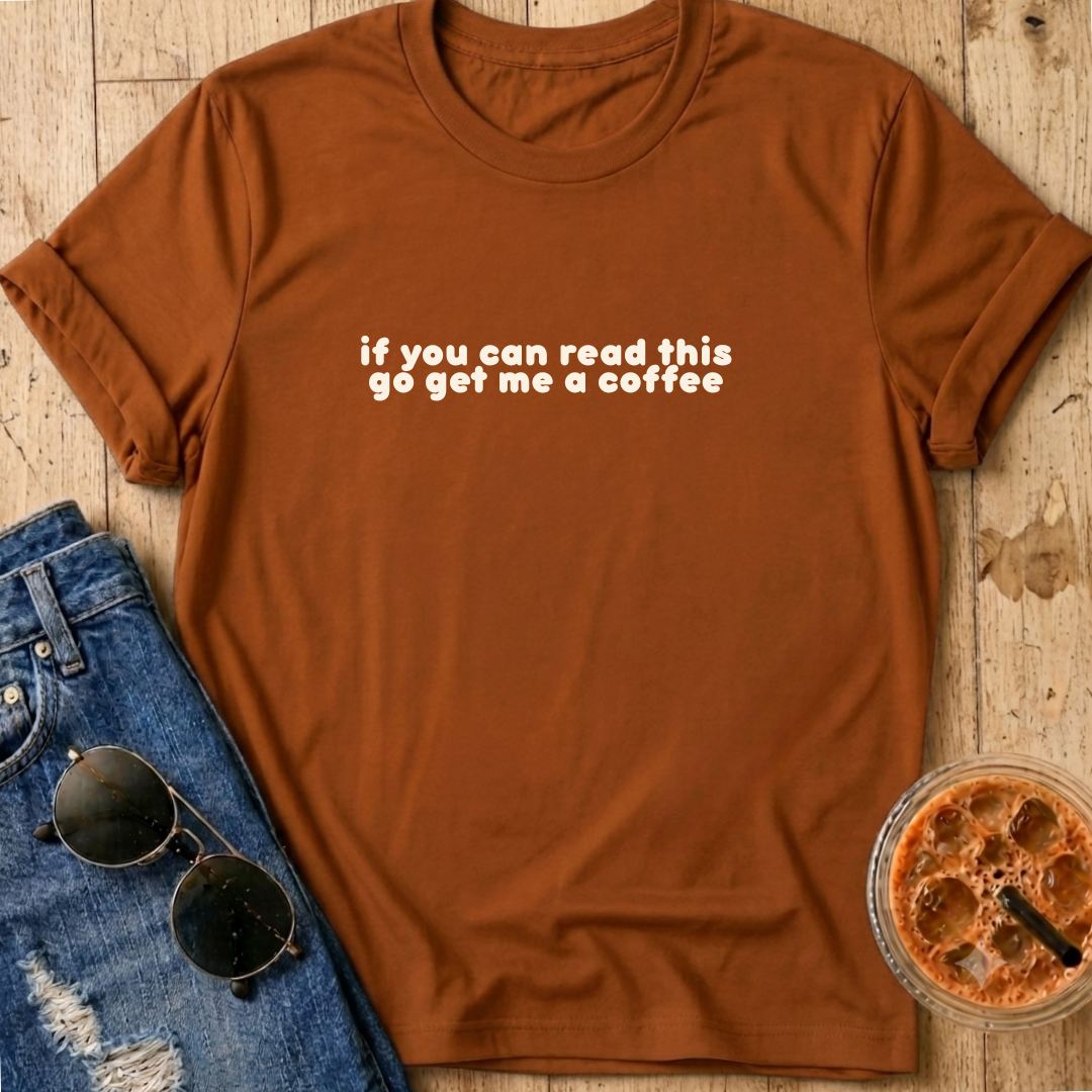 if you can read this T-Shirt