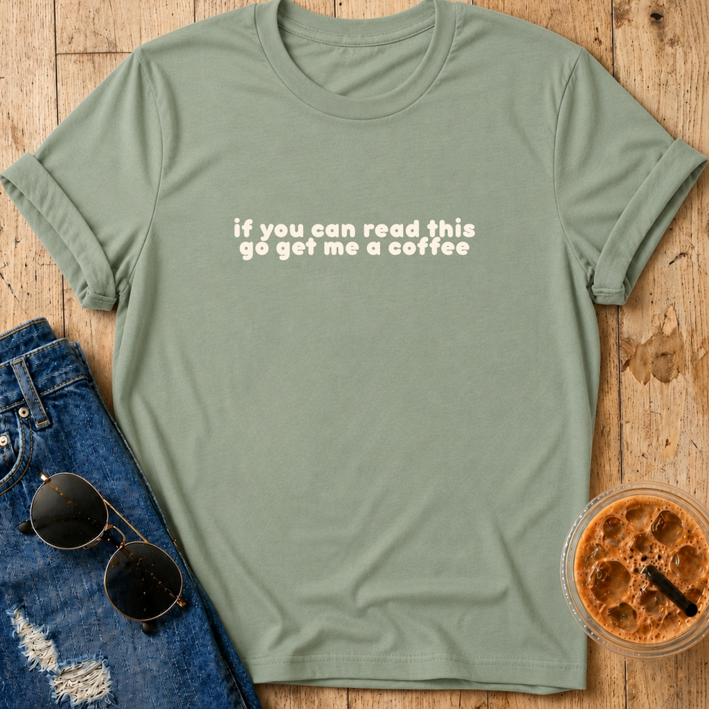 if you can read this T-Shirt
