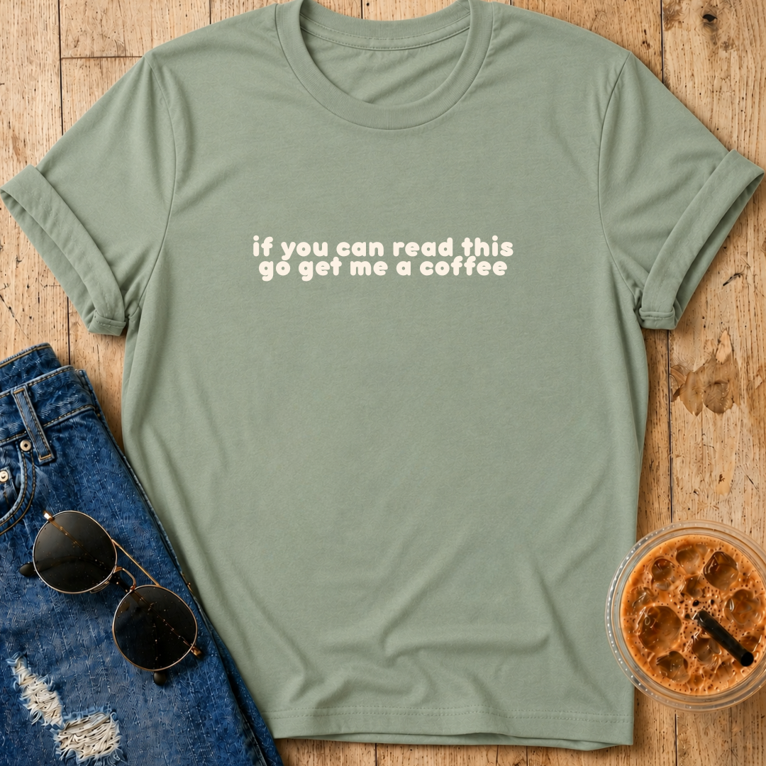 if you can read this T-Shirt