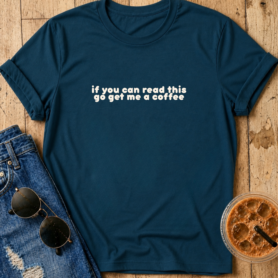 if you can read this T-Shirt