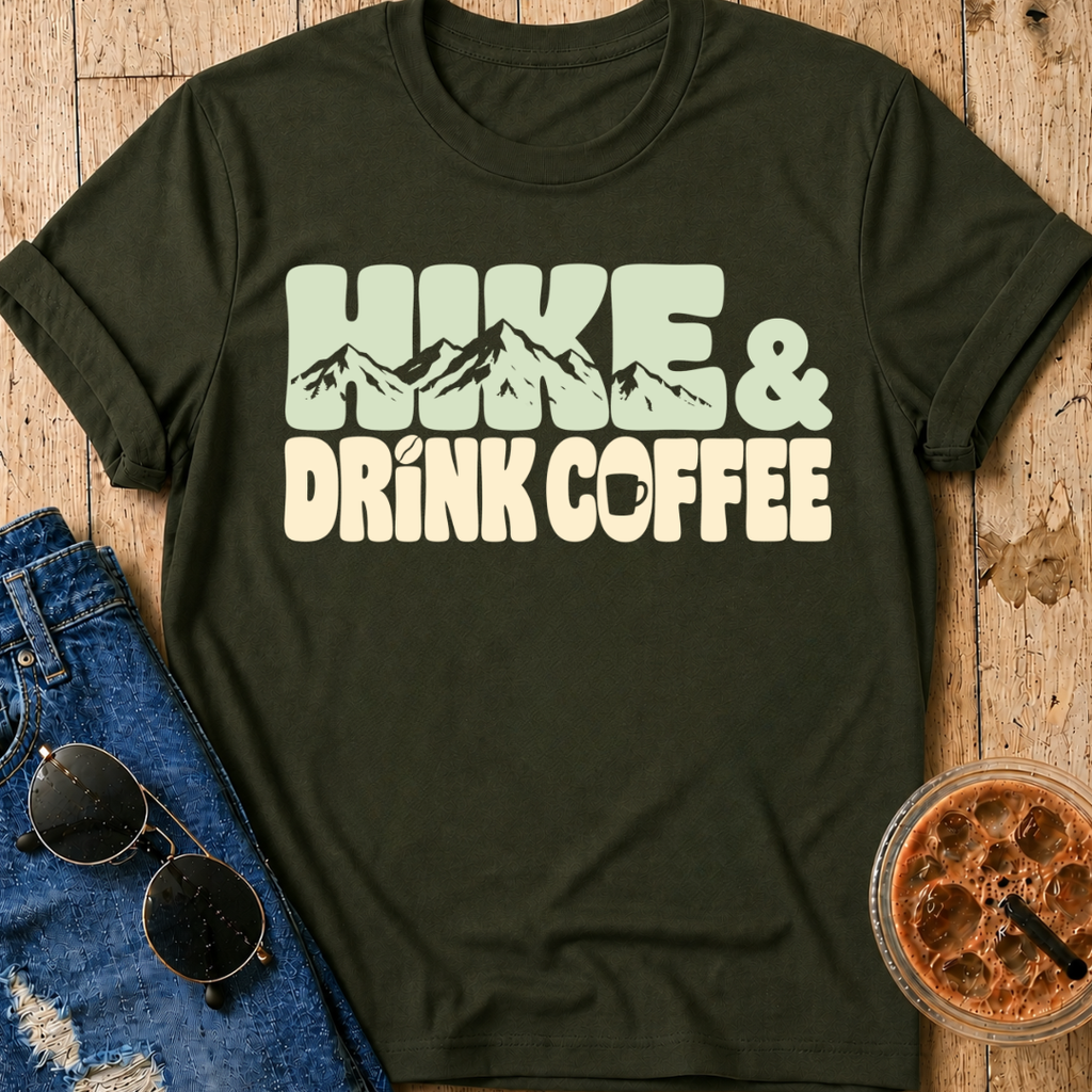 Hike & Drink Coffee T-Shirt