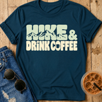 Hike & Drink Coffee T-Shirt