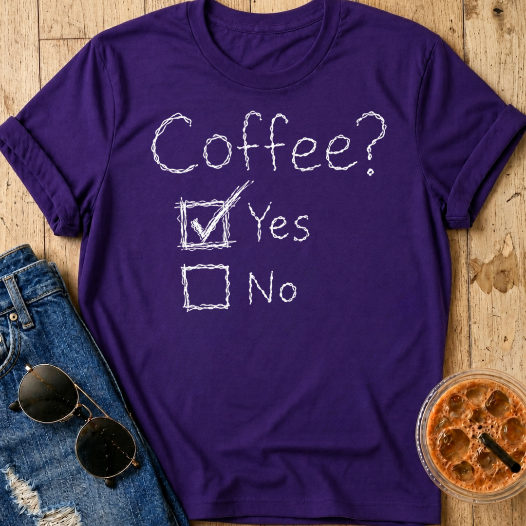 Coffee? T-Shirt