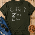 Coffee? T-Shirt