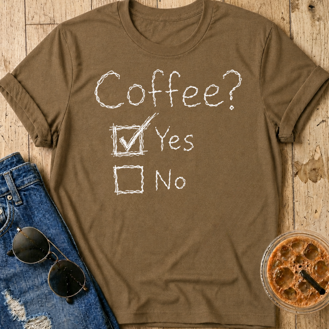 Coffee? T-Shirt