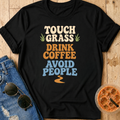 Touch Grass T-Shirt