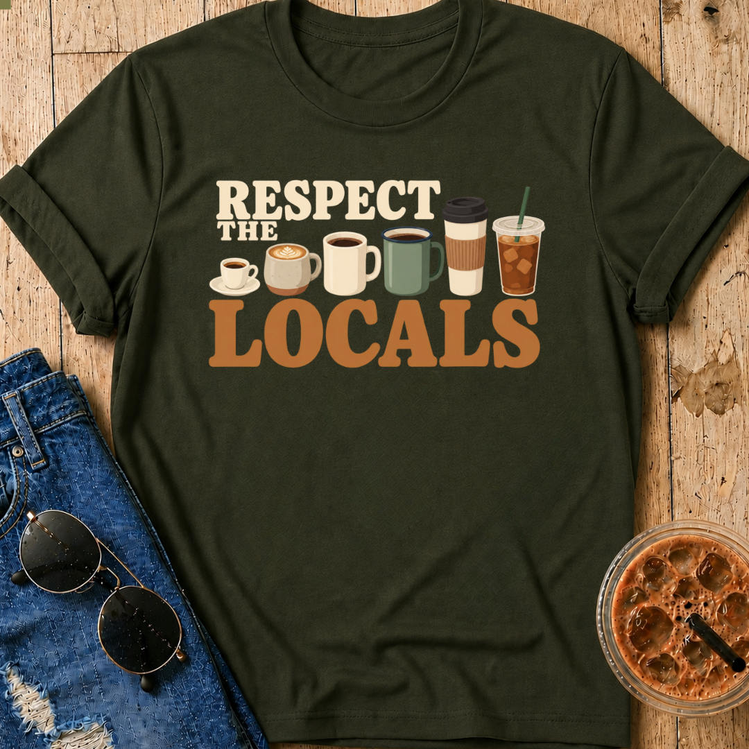 Respect The Locals T-Shirt