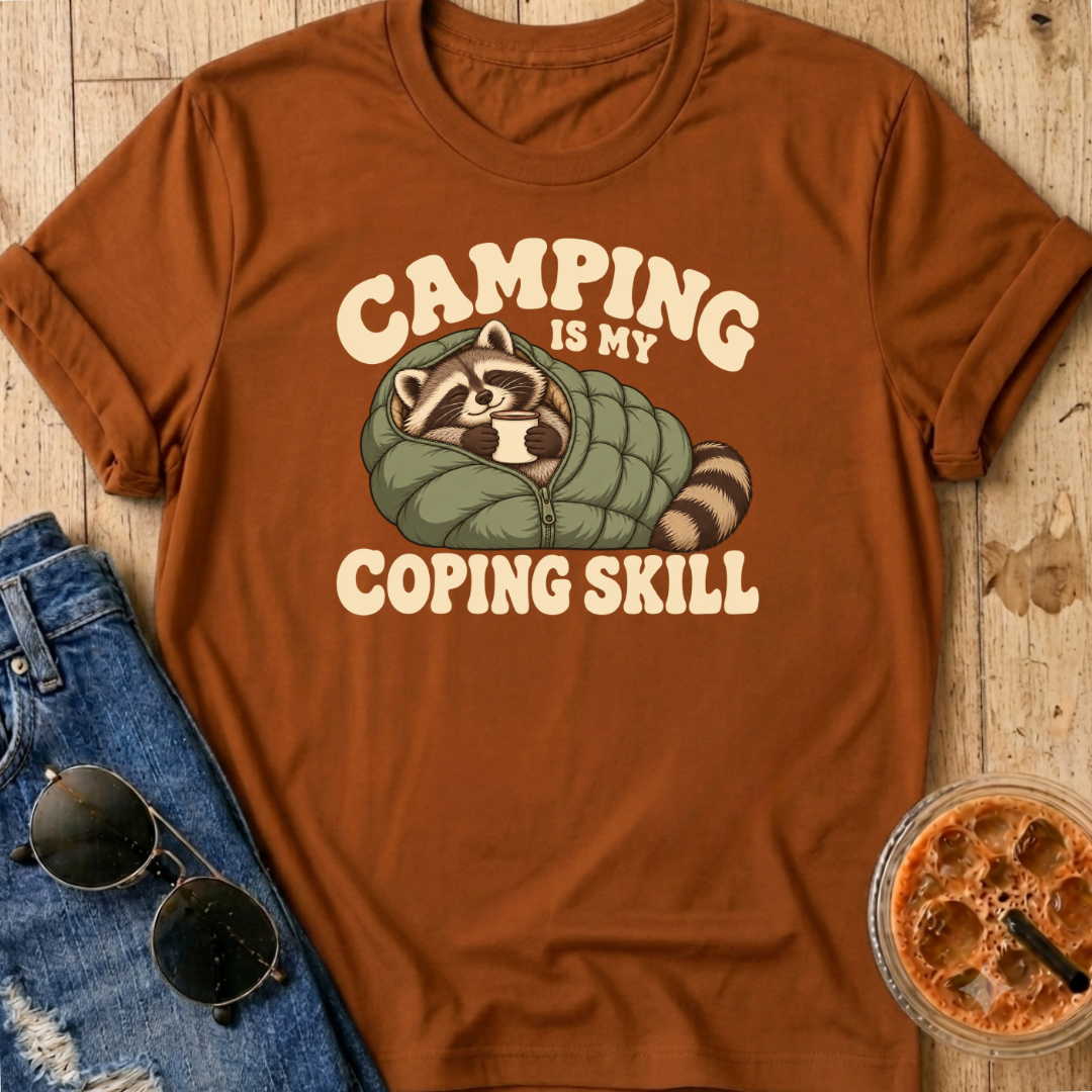 Camping Is My Coping Skill T-Shirt