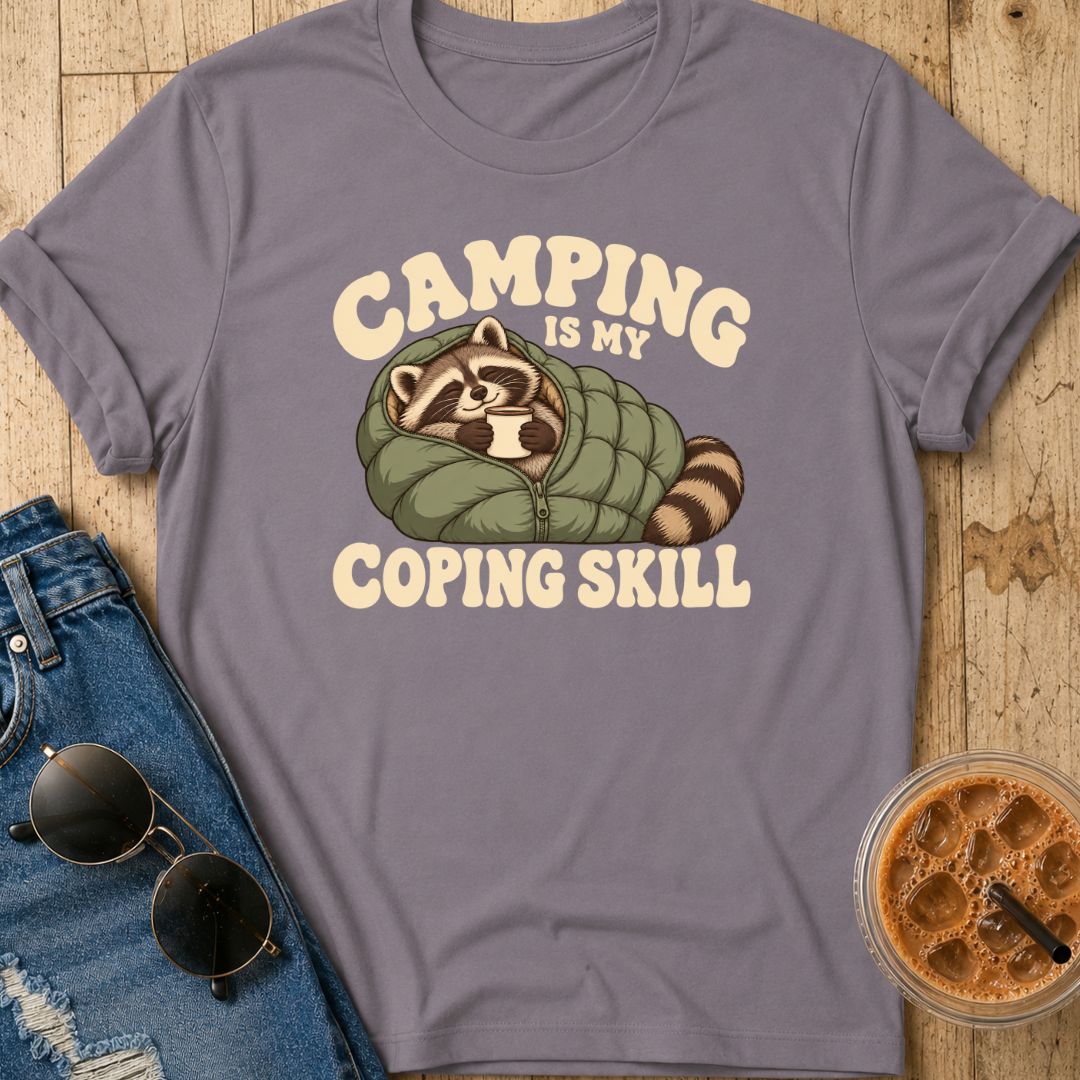 Camping Is My Coping Skill T-Shirt