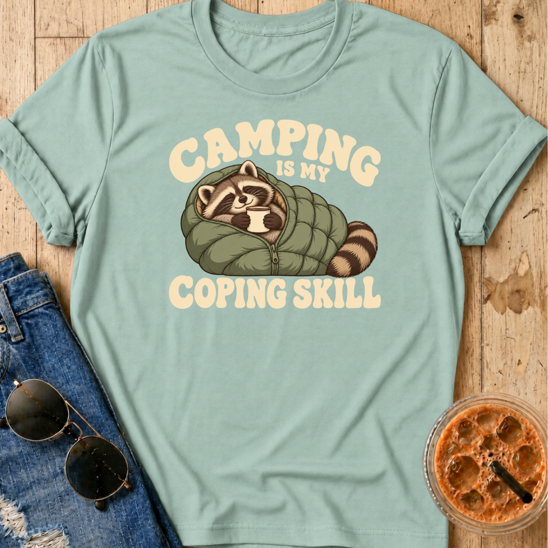 Camping Is My Coping Skill T-Shirt