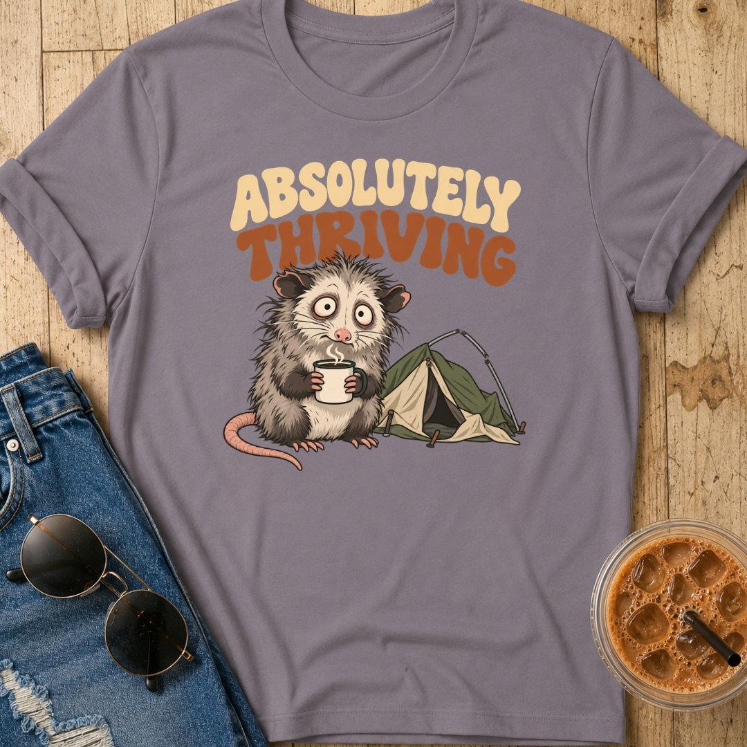 Absolutely Thriving T-Shirt