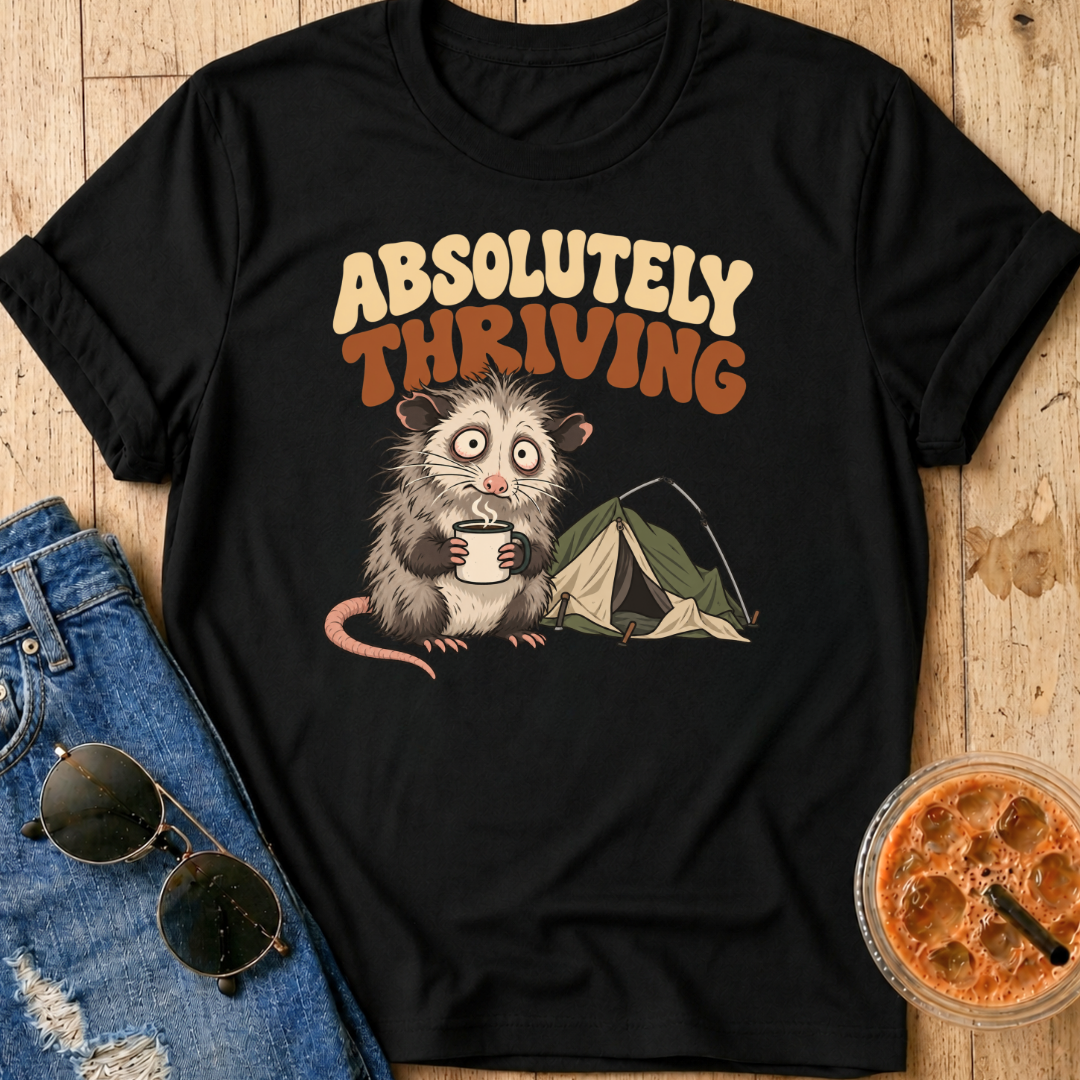 Absolutely Thriving T-Shirt