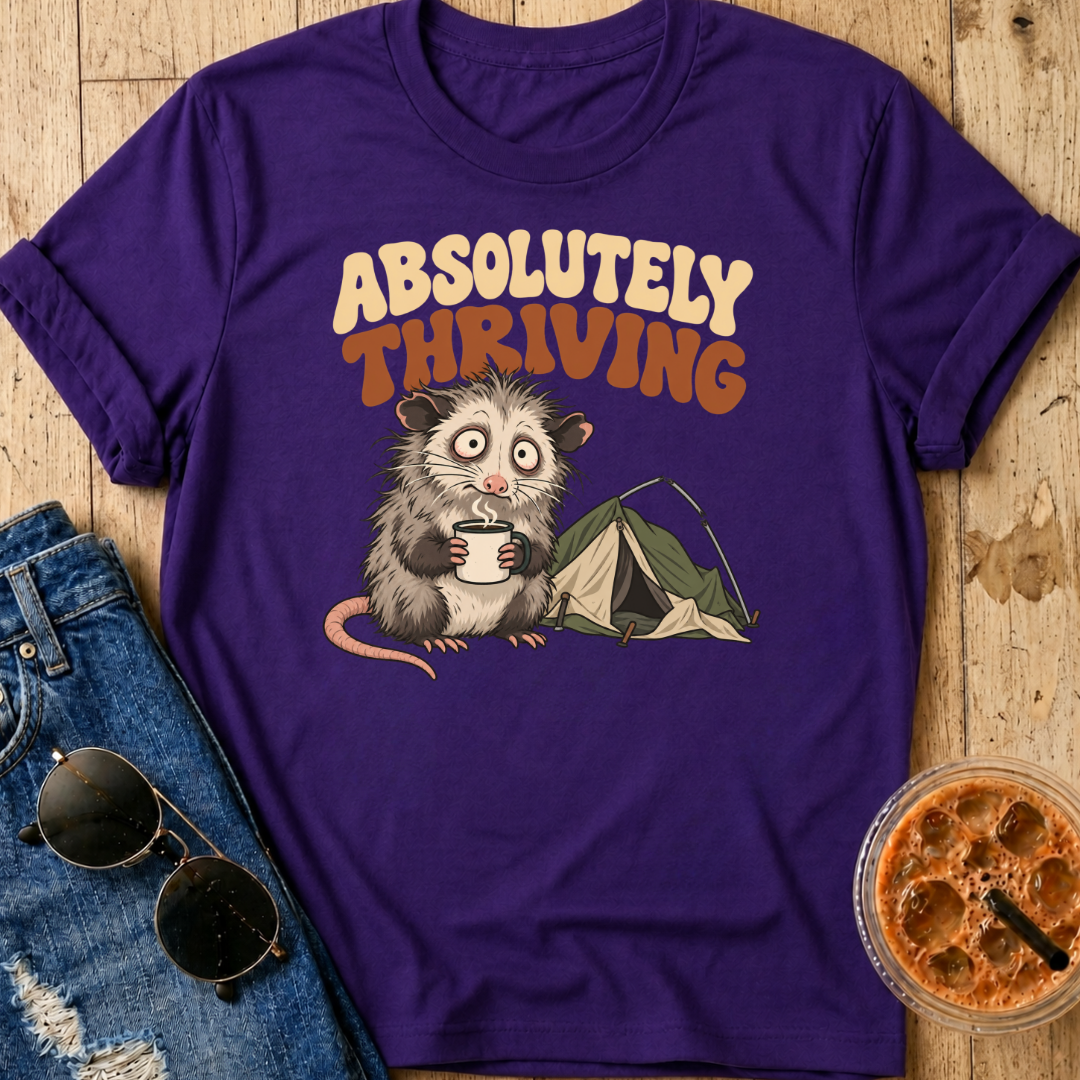 Absolutely Thriving T-Shirt